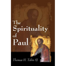 The Spirituality of Paul