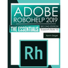 Adobe RoboHelp 2019: The Essentials (2nd Edition)
