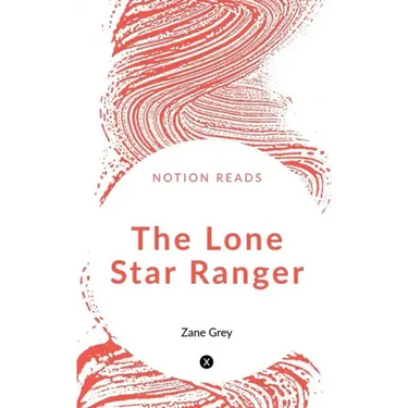 The Lone Star Ranger