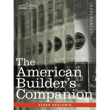 The American Builder's Companion