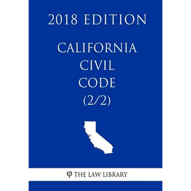 California Civil Code (2/2) (2018 Edition)