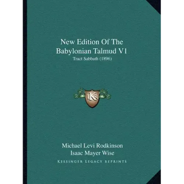 New Edition of the Babylonian Talmud V1: Tract Sabbath (1896)