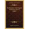 The Romance and Tragedy of Pioneer Life V1 (1883)