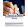 Hand Writing Book: Practice Hand Writing Book