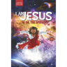 I Am Jesus: The One, True Superhero