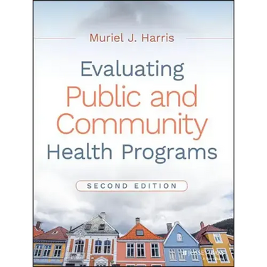 Evaluating Public and Community Health Programs