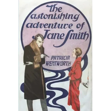 The Astonishing Adventure of Jane Smith