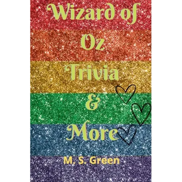 Wizard of Oz Trivia & More