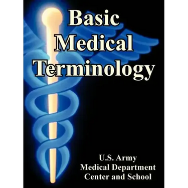 Basic Medical Terminology