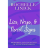 Lies, Naps, & Road Signs: Memories and Thoughts of an Octogenarian