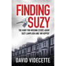 Finding Suzy: The Hunt for Missing Estate Agent Suzy Lamplugh and 'Mr Kipper'