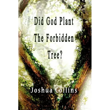 Did God Plant the Forbidden Tree?