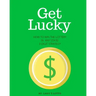 Get Lucky: How To Win The Lottery In Any State 3-Digit Strategy