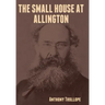 The Small House at Allington