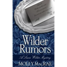 Wilder Rumors