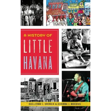 A History of Little Havana