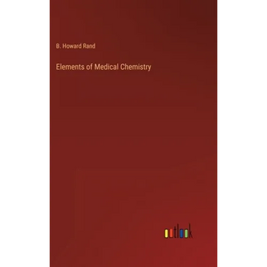 Elements of Medical Chemistry