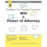 Guidance On Creating Your Own Will & Power of Attorney: Legal Self Help Guide