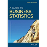 A Guide to Business Statistics
