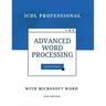 Advanced Word Processing with Microsoft Word: ICDL Professional
