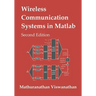 Wireless Communication Systems in Matlab: Second Edition (Black & White Print)