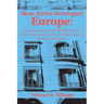 How Africa Developed Europe: Deconstructing the His-story of Africa, Excavating Untold Truth and What Ought to Be Done and Known