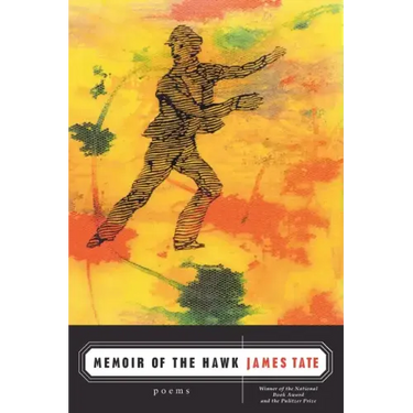 Memoir of the Hawk: Poems