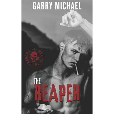 The Reaper: Men in the Shadows Book 1