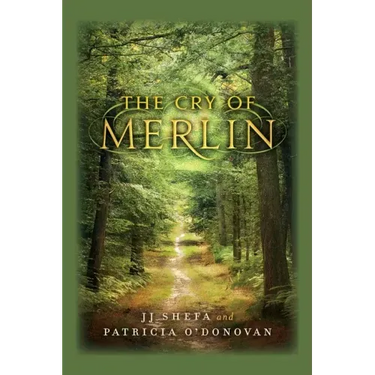 The Cry of Merlin