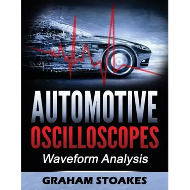 Automotive Oscilloscopes: Waveform Analysis