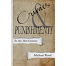 Crimes & Punishments: In the 21st Century