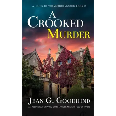 A CROOKED MURDER an absolutely gripping cozy murder mystery full of twists