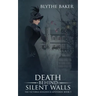 Death Behind Silent Walls