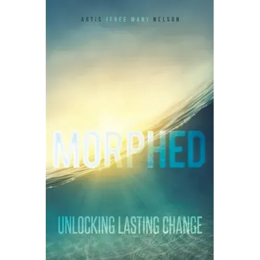 Morphed: Unlocking Lasting Change
