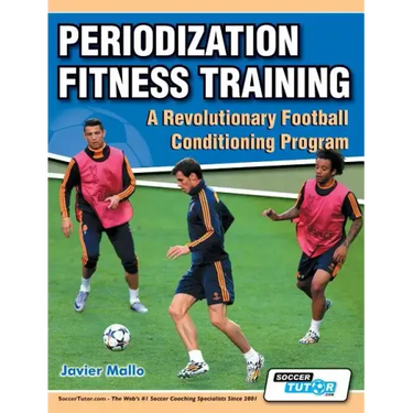 Periodization Fitness Training - A Revolutionary Football Conditioning Program