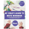 My Child's Learn to Write Workbook: Teach my 3-5 kid how to write and read letters and numbers (activity workbook for Toddler and Kindergarten )