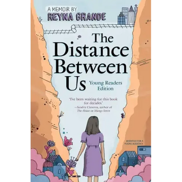 The Distance Between Us: Young Readers Edition
