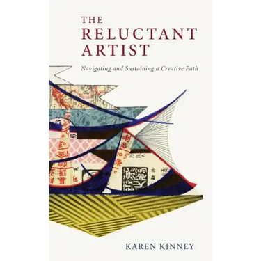 The Reluctant Artist: Navigating and Sustaining a Creative Path