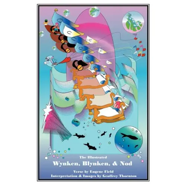 The Illustrated Wynken, Blynken and Nod