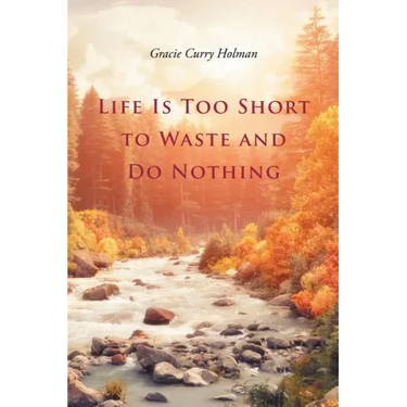 Life Is Too Short to Waste and Do Nothing