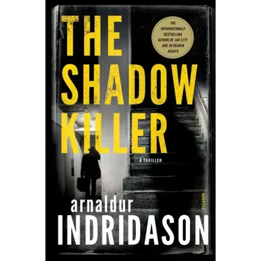 The Shadow Killer: A Thriller