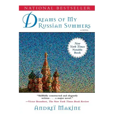 Dreams of My Russian Summers