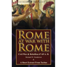 Rome at War with Rome: Civil War & Rebellion 67-69 A. D. by Bernard W. Henderson & a Short Extract from Tacitus