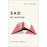 Sad by Design: On Platform Nihilism