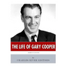 American Legends: The Life of Gary Cooper