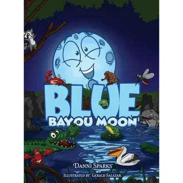 Blue Bayou Moon