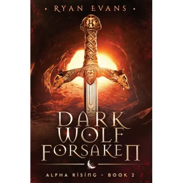 Dark Wolf Forsaken: Alpha Rising 2