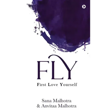 Fly: First Love Yourself