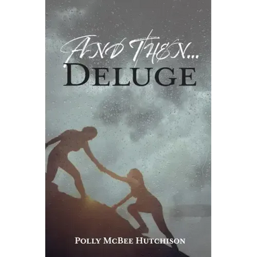 And Then... Deluge