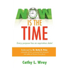 Now is the Time